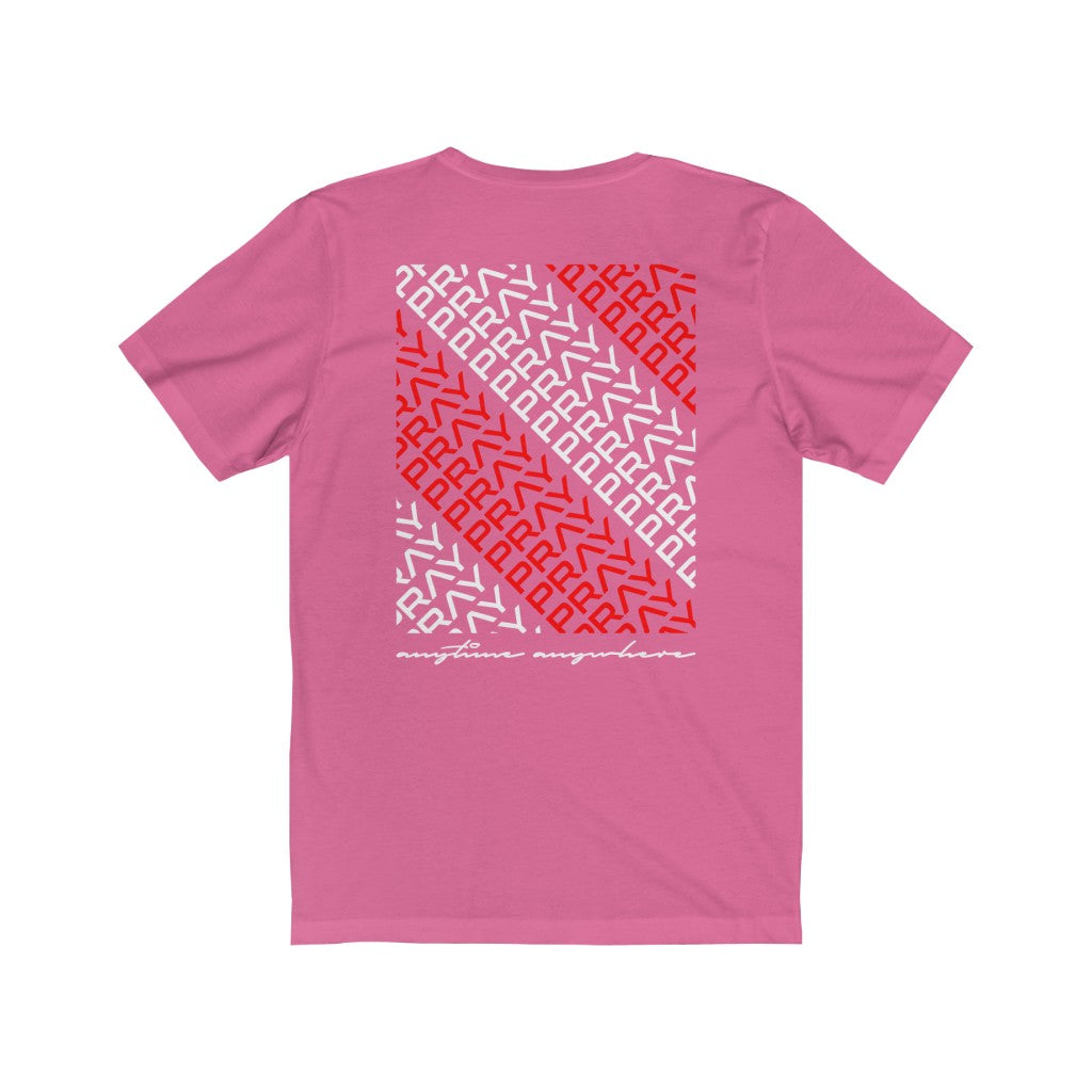 Pray Pray Pray Shirt