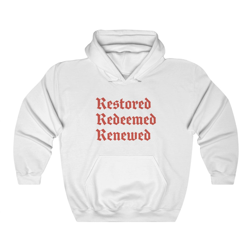 Redeemed Restored Renewed Christian Hoodie