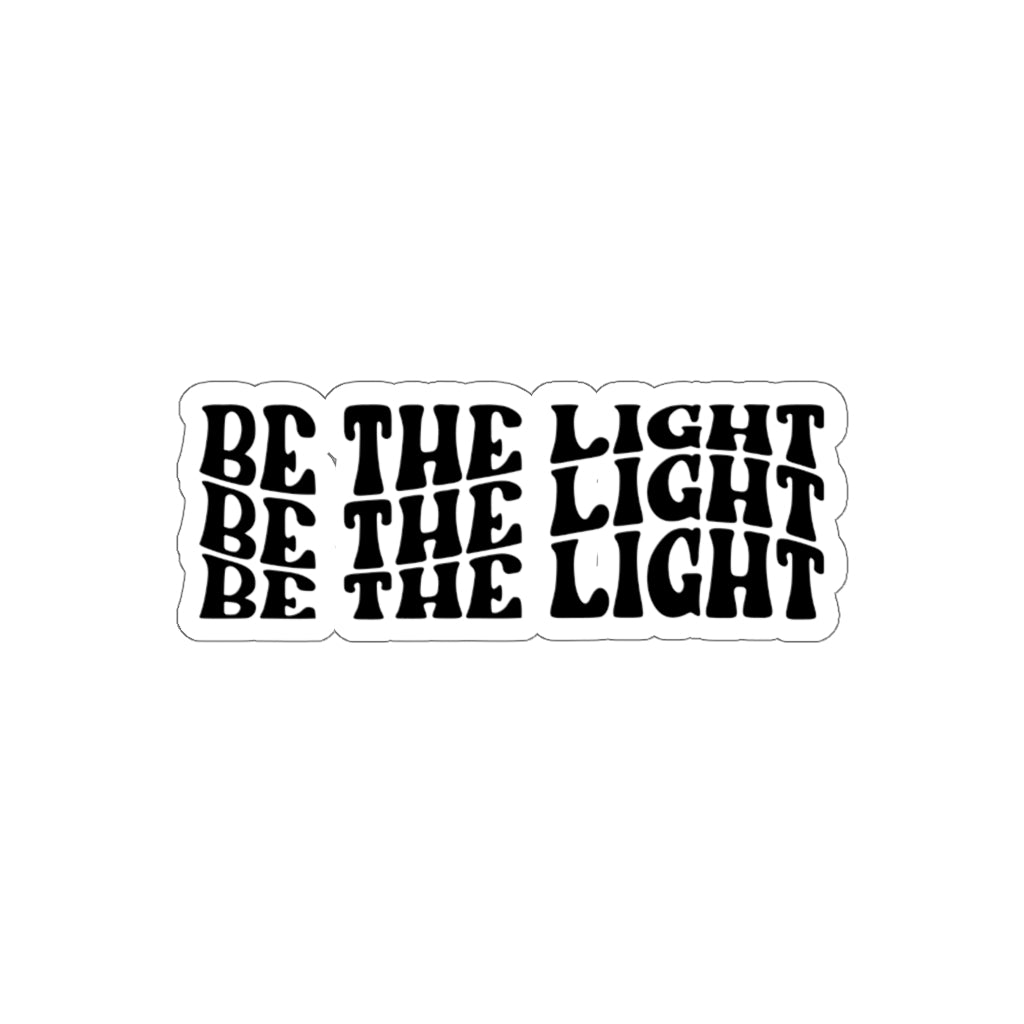 Be The Light Christian Die-Cut Stickers