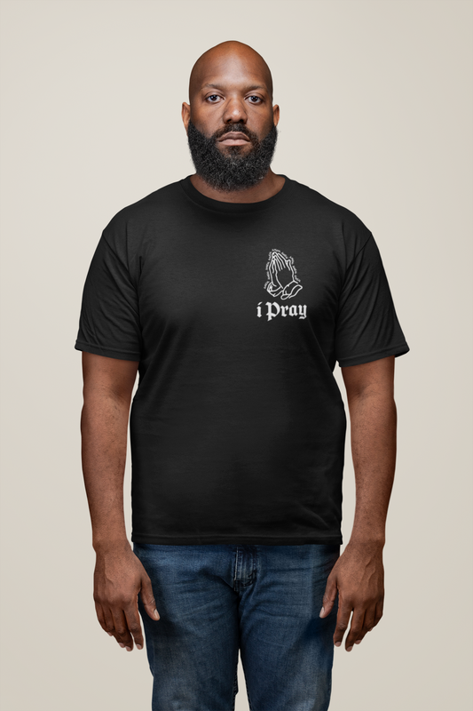 Christian Mens T-Shirt | Christian Streetwear | Jesus Shirt | I Pray